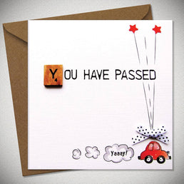 YOU HAVE PASSED