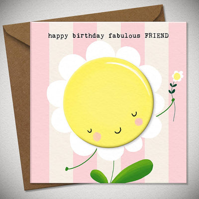 Birthday Card for Friend – Happy Birthday Fabulous Friend