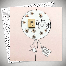 HAPPY BIRTHDAY.. FIFTY Greeting Card