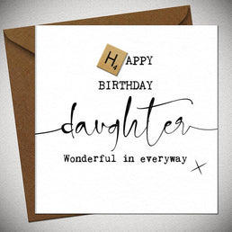 Happy Birthday Daughter Wonderful In Every Way X