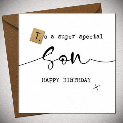 To A Super Special Son Happy Birthday X