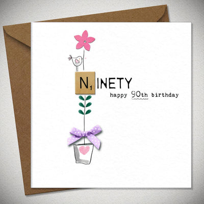 Ninety Happy 90th Birthday Card